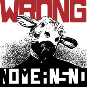 Two Lips, Two Lungs And One Tongue - Nomeansno