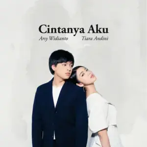 Cintanya Aku - Tiara Andini & Arsy Widianto