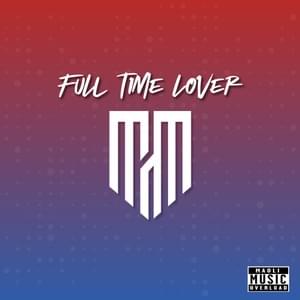 Full Time Lover - Maoli