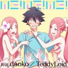 TeddyLoid - ME!ME!ME! ft. DAOKO (English Translation) - Lyrxo English Translations