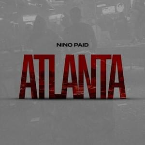 Atlanta - Nino Paid