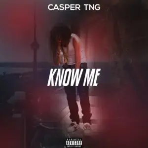 Know Me - Casper TNG