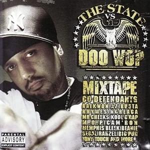 Tho’ It Up - Doo Wop (Ft. Canibus, Kool G Rap & M.O.P.)