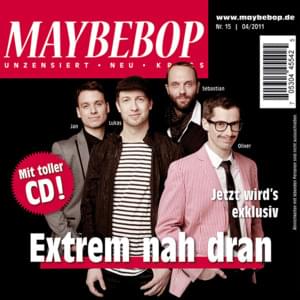 Extrem nah dran - MAYBEPOP