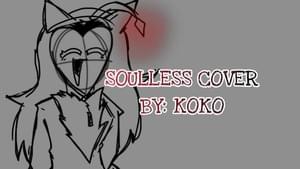 COVER OF NICOISNXXT’S SOULLESS WITH LYRICS - Kokonoway (Ft. NicoisNXXT)