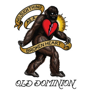 No Such Thing as a Broken Heart - Old Dominion