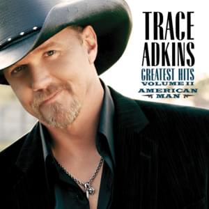 American Man - Trace Adkins