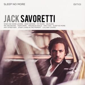 We Are Bound - Jack Savoretti