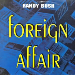 Foreign Affair - Randy Bush