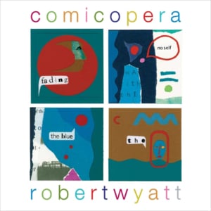 Hasta Siempre Comandante - Robert Wyatt