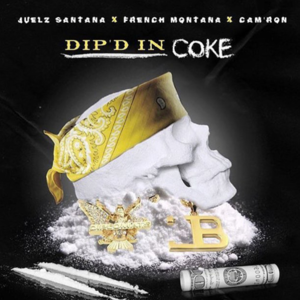 Dip’d In Coke - Juelz Santana (Ft. Cam'ron & French Montana)