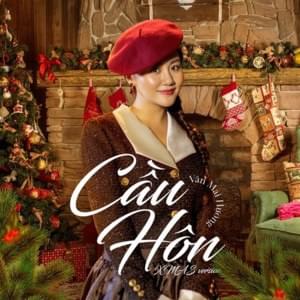 Cầu Hôn - Phiên Bản Giáng Sinh (Christmas Version) - Văn Mai Hương