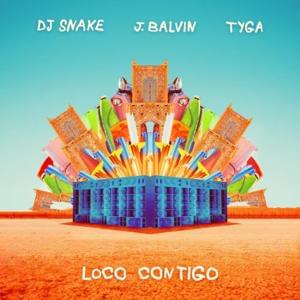 DJ Snake & J Balvin - Loco Contigo ft. Tyga (Nederlandse Vertaling) - Lyrxo Nederlandse Vertalingen