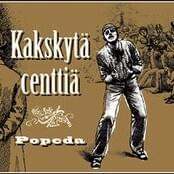Kakskytä centtiä - Popeda