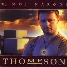 Neću izdat ja - Marko Perković Thompson