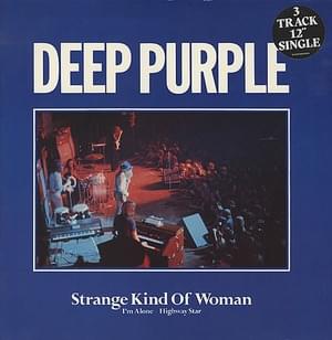 Strange Kind of Woman - Deep Purple