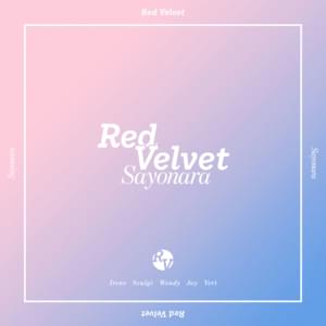 Sayonara - Red Velvet (레드벨벳)