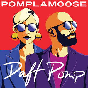 Prime Time of Your Life - Pomplamoose