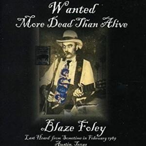 Its Just You - Blaze Foley