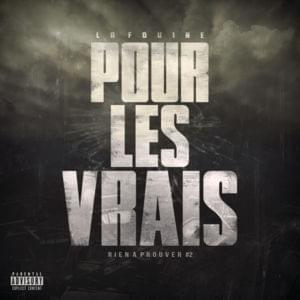 Pour les vrais (#RienÀProuver 2) - La Fouine