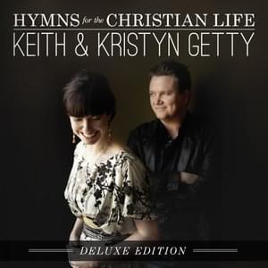 Gethsemane - Keith & Kristyn Getty