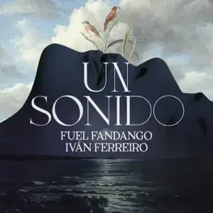 Un Sonido - Fuel Fandango (Ft. Iván Ferreiro)