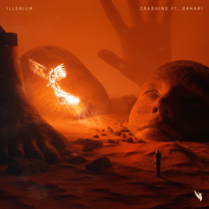 Crashing - ILLENIUM (Ft. Bahari)