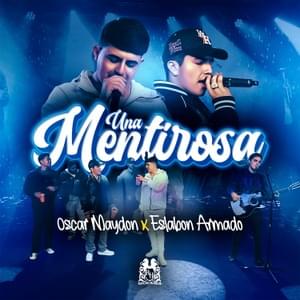 Una Mentirosa - Óscar Maydon & Eslabon Armado