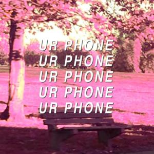 ​ur phone - ​boy pablo