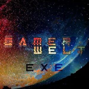 Gamer Welt - Execute