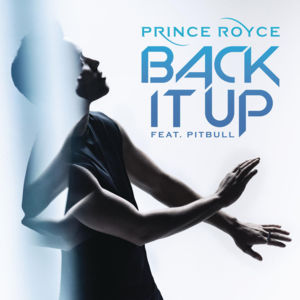 Back It Up - Prince Royce (Ft. Jennifer Lopez & Pitbull)