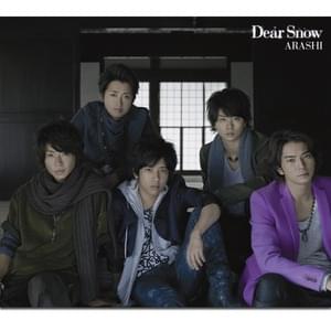 Dear Snow - 嵐 (ARASHI)