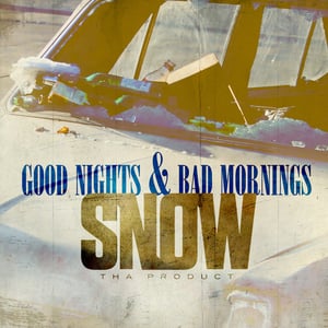 Good Nights - Snow Tha Product