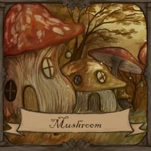 Mushroom - Enna Alouette