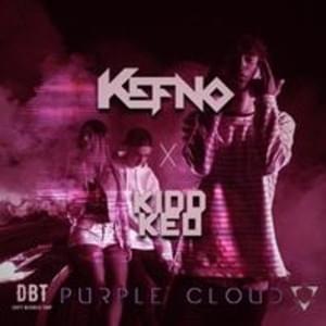 Purple Cloud - KEFNO (Ft. Kidd Keo)