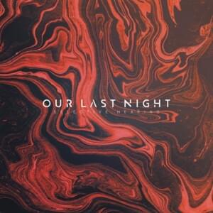 Free Radicals - Our Last Night