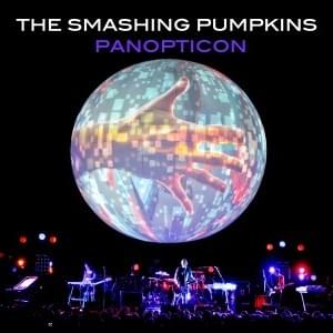 Panopticon - The Smashing Pumpkins