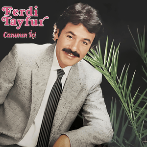 İki Hasret Arasında - Ferdi Tayfur