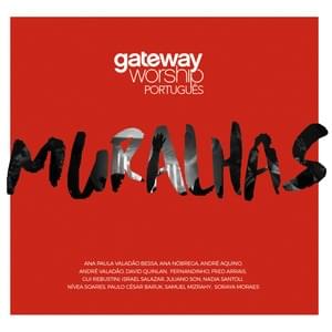 Tu Nunca Mudas - Gateway Worship Português (Ft. Nívea Soares)