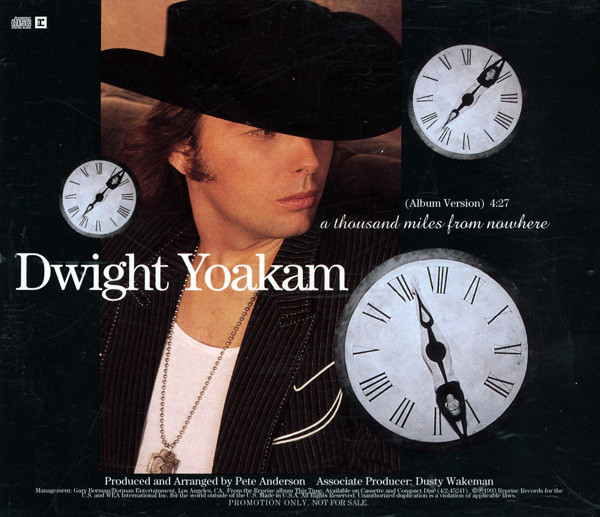 A Thousand Miles From Nowhere - Dwight Yoakam