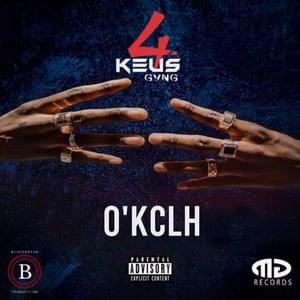 #O’KCLH - 4Keus Gang