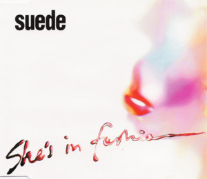 She’s in Fashion - Suede