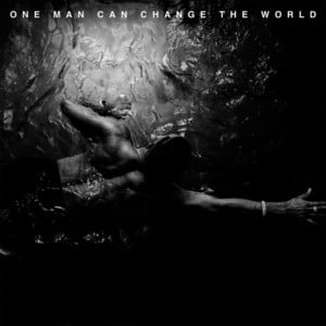 One Man Can Change the World - Big Sean (Ft. John Legend & Kanye West)