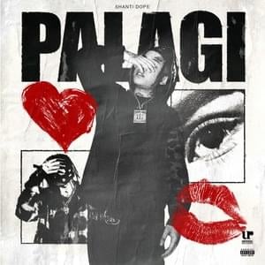 Palagi - Shanti Dope