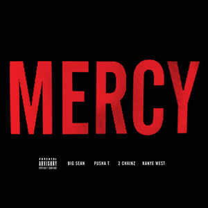 Mercy (Extended Version) - Kanye West (Ft. 2 Chainz, Big Sean, Chris Brown, Lil Wayne, Nicki Minaj, Pusha T & Rick Ross)