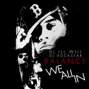 We All In - Balance (Rapper) (Ft. Freeway & Jay Rock)