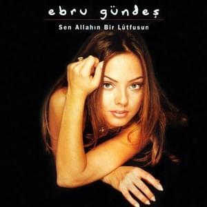 Dünya - Ebru Gündeş