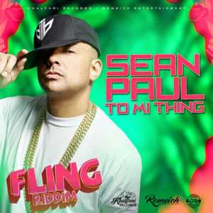 To Mi Thing - Sean Paul