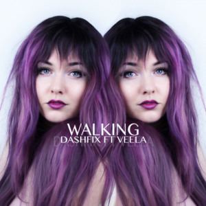 Walking - Dashfix ft Veela (Ft. Veela)