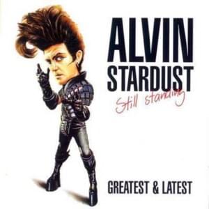 Will You Still Love Me Tomorrow - Alvin Stardust